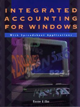 Unknown Binding Integrated accounting for Windows with Spreadsheet applications Book
