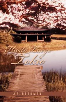 Paperback Hasta Luego Tokio [Spanish] Book