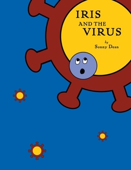 Paperback Iris and the Virus Book