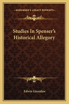Paperback Studies In Spenser's Historical Allegory Book