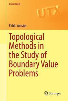 Paperback Topological Methods in the Study of Boundary Value Problems Book