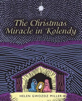Paperback The Christmas Miracle in Kolendy Book
