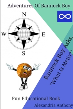 Paperback Bannock Boy Asks, "What Is Metis?" Book