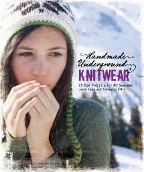 Paperback Handmade Underground Knitwear: 25 Fun Projects for All Occasions Book