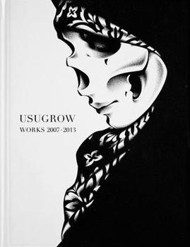 Hardcover Usugrow: Works 2007 - 2013 Book