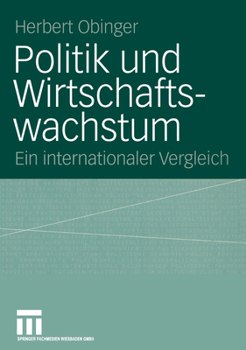 Paperback Politik Und Wirtschaftswachstum: Ein Internationaler Vergleich [German] Book