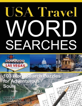 Paperback USA Travel Word Searches: 103 Word Search Puzzles for Adventurous Souls Book