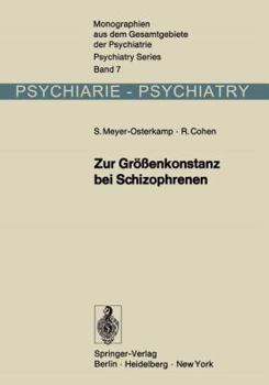 Paperback Zur Größenkonstanz Bei Schizophrenen: Eine Experimentalpsychologische Untersuchung [German] Book