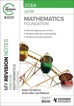 Paperback My Revision Notes: Ccea GCSE Mathematics Foundation Book