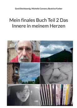 Paperback Mein finales Buch Teil 2 Das Innere in meinem Herzen [German] Book