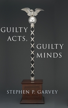 Hardcover Guilty Acts, Guilty Minds Book