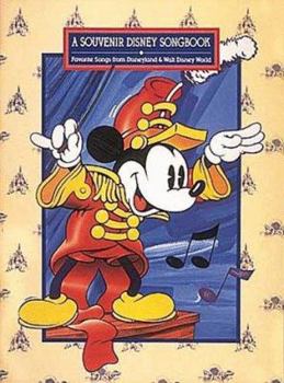 Paperback A Souvenir Disney Songbook: Favorite Songs from Disneyland & Walt Disney World Book