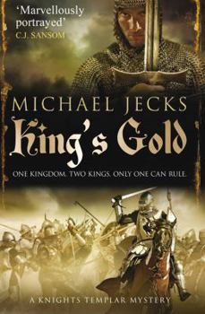 King's Gold - Book #30 of the Knights Templar