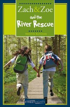 Paperback Zach & Zoe and the River Rescue Book