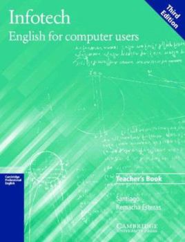 Paperback Infotech Teacher's Book: English for Computer Users Book