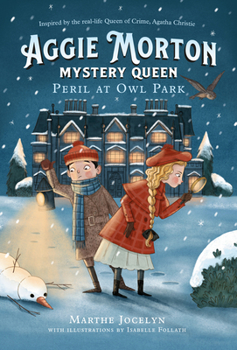 Hardcover Aggie Morton, Mystery Queen: Peril at Owl Park Book