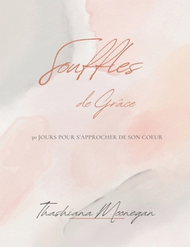Paperback Souffles de Grâce [French] Book