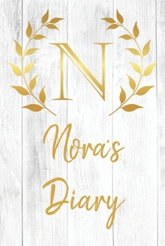 Nora's Diary: Personalized Diary for Nora / Journal / Notebook - N Monogram Initial & Name - Great Christmas or Birthday Gift