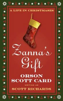 Mass Market Paperback Zanna's Gift: A Life in Christmases Book