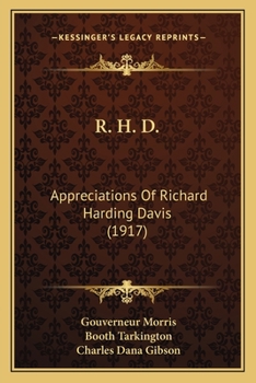 Paperback R. H. D.: Appreciations Of Richard Harding Davis (1917) Book