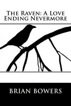 Paperback The Raven: A Love Ending Nevermore Book