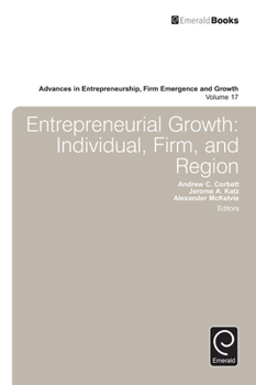 Hardcover Entrepreneurial Growth: Individual, Firm, and Region Book