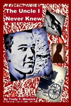 Paperback The Uncle I Never Knew Book