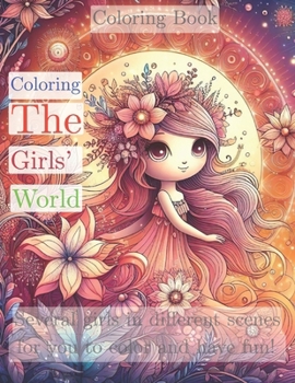 Coloring Book: Coloring The Girls' World