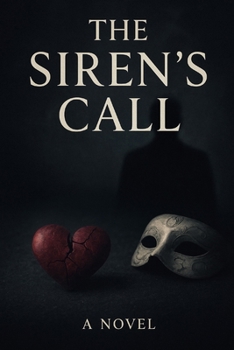 The Siren's Call