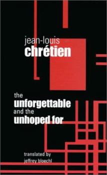 Paperback Unforgettable and the Unhoped for Book