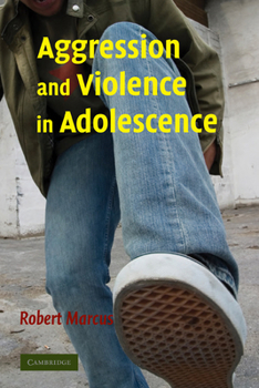 Hardcover Aggression and Violence in Adolescence Book