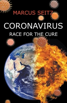 Paperback Coronavirus: Race for the Cure Book