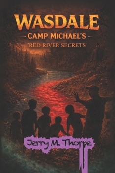 Paperback Wasdale Camp Michael's: Red River Secrets Book