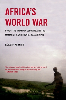 Paperback Africa's World War: Congo, the Rwandan Genocide, and the Making of a Continental Catastrophe Book
