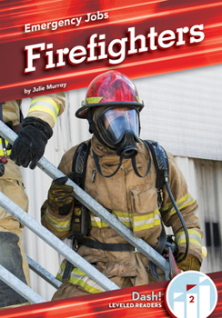 Firefighters - Book  of the Trabajos en mi Comunidad / My Community: Jobs