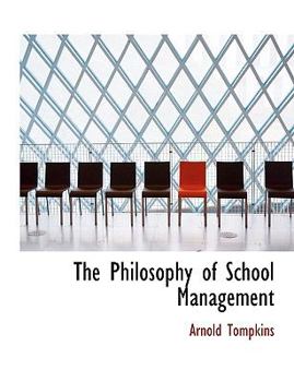 The Philosophy of School Management