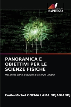 Paperback Panoramica E Obiettivi Per Le Scienze Fisiche [Italian] Book