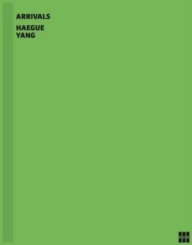 Hardcover Haegue Yang: Arrivals Book