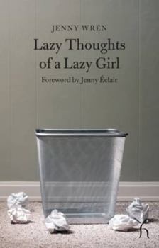 Paperback Lazy Thoughts of a Lazy Girl Book