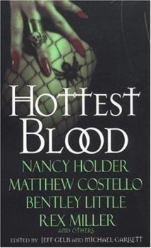 Hottest Blood: The Ultimate in Erotic Horror (Hot Blood, Volume III) - Book #3 of the Hot Blood