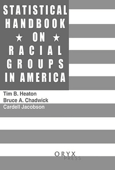 Hardcover Statistical Handbook on Racial Groups in the United States Book