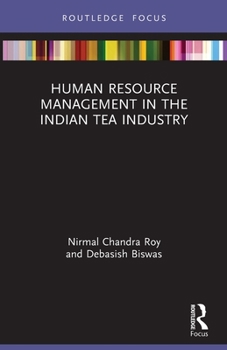 Paperback Human Resource Management in the Indian Tea Industry Book