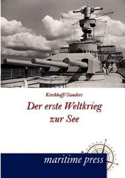 Paperback Der erste Weltkrieg zur See [German] Book