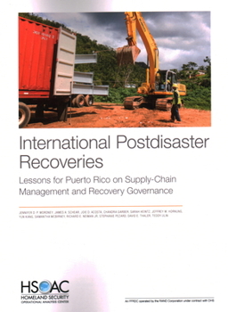 Paperback International Postdisaster Recoveries: Lessons for Puerto Rico on Supply-Chain Management and Recovery Governance Book