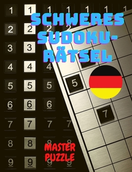 Paperback Schweres Sudoku-R?tsel: Super-Sudoku-Sammlung f?r Sudoku-Liebhaber [German] Book