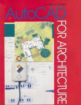 Paperback AutoCAD for Architecture: For AutoCAD Release 10, 11, and 12 [With Disk] Book