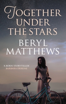Paperback Together Under the Stars: The Heartwarming Ww2 Saga Book