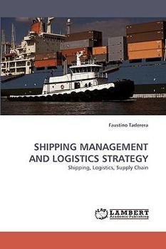Paperback Shipping Management and Logistics Strategy Book