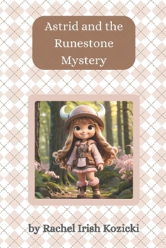 Astrid and the Runestone Mystery (The Adventures of Astrid the Viking)