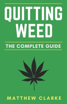 Paperback Quitting Weed: The Complete Guide Book